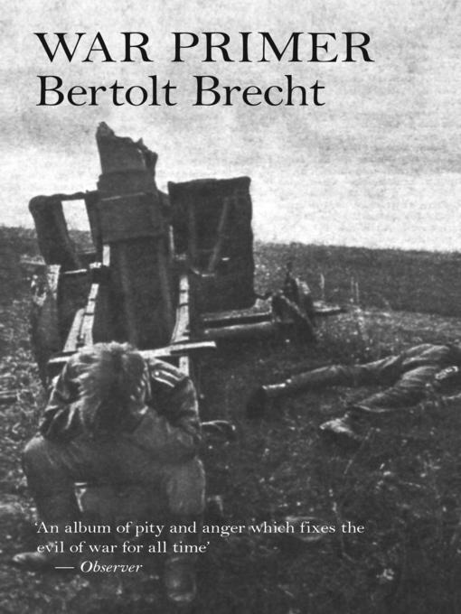 Title details for War Primer by Bertolt Brecht - Available